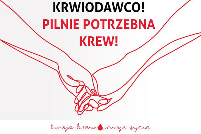 Potrzebna jest krew! 