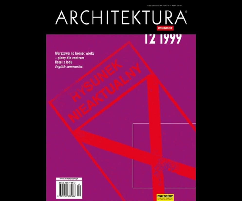 Okładka Miesięcznik Architektura 12/1999