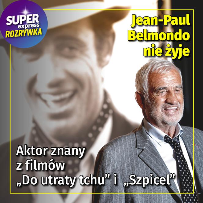 Jean-Paul Belmondo nie żyje Aktor znany z filmów Do utraty tchu i  Szpicel ROZRYWKA