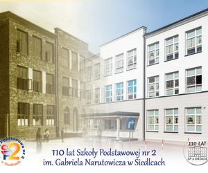 Szkoła Podstawowa nr 2 w Siedlcach obchodzi 110-lecie swojego istnienia!