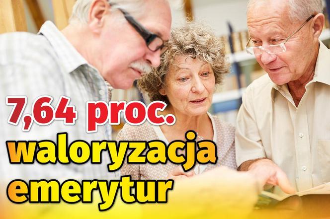 Waloryzacja emerytur 7,64 proc.