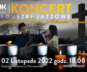 Koncert - JAZZOWE ZADUSZKI w Ostrzeszowie.