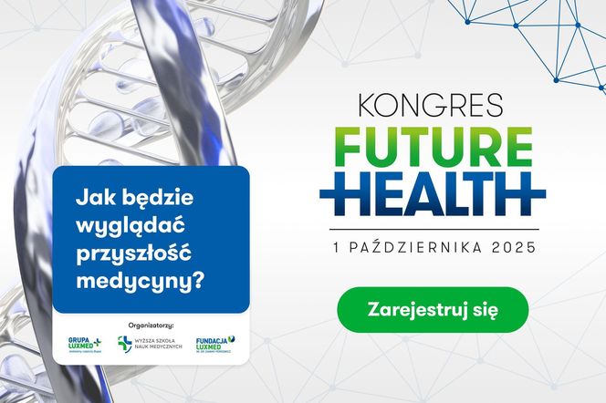 Kongres Future Health. Porozmawiajmy o przyszłości opieki zdrowotnej