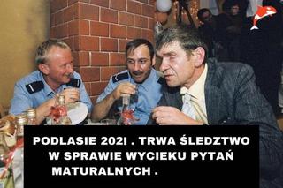 Matura 2021. Przecieki z Podlasia. Zobacz najlepsze memy [GALERIA]