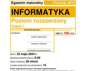 Matura 2024. INFORMATYKA poziom rozszerzony ARKUSZ CKE stara formuła 2015