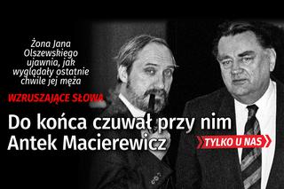 Żona Olszewskiego o ostatnich chwilach męża: Do końca czuwał przy nim Antek Macierewicz