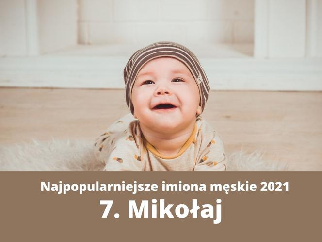 Ranking imion 2021. Te imiona najczęściej nadawano dzieciom [TOP 10]