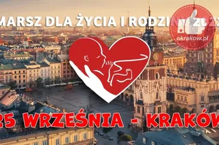 Kraków: w niedzielę VIII Marsz dla Życia i Rodziny
