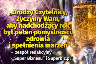 Sylwester 2021/2022. Życzenia na Nowy Rok od Super Biznesu