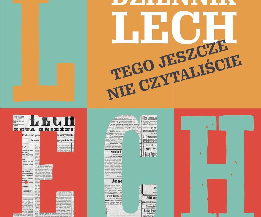 Projekt „Dziennik Lech – tego jeszcze nie czytaliście”