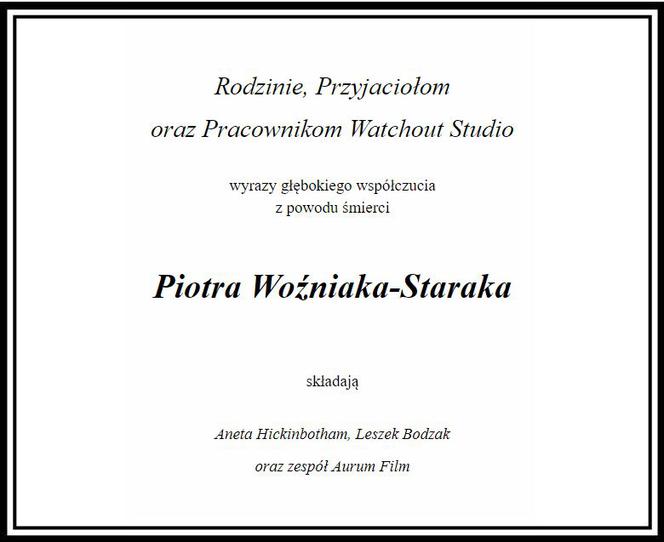 Piotr Woźniak-Starak - nekrologi