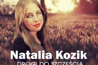 Natalia Kozik - Drogi do szczęścia. Debiutancki singiel artystki rozczula!