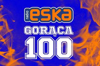 Gorąca 100 Radia ESKA 2022 - WYNIKI. Wybraliście najlepsze hity roku!	