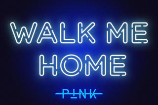 Nowości Muzyczne 2019: Pink zaskakuje nową piosenką! Walk Me Home HITEM?