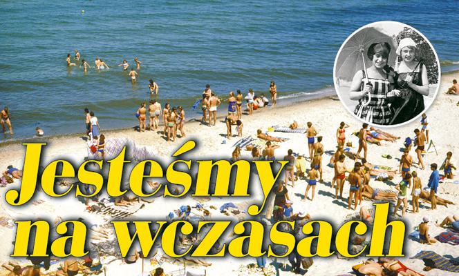 Jesteśmy na wczasach