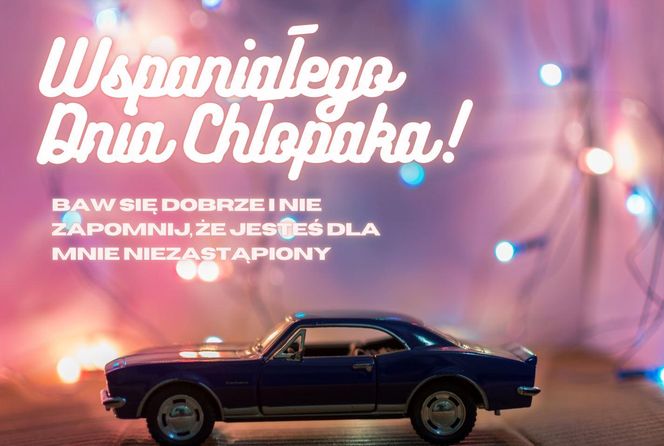 Życzenia na Dzień Chłopaka 