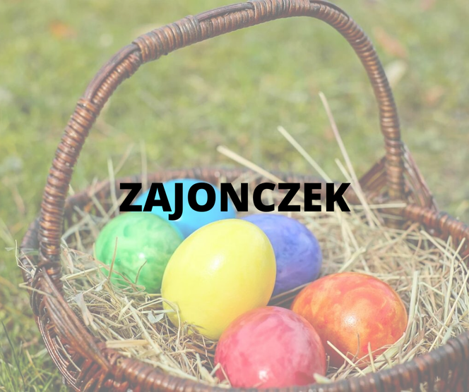 Tradycyjny upominek wielkanocny, przynoszony przez zajonczka lub hazoka