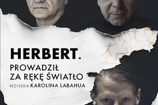 Spektakl „Herbert. Prowadził za rękę światło” już 10 listopada w CKiS