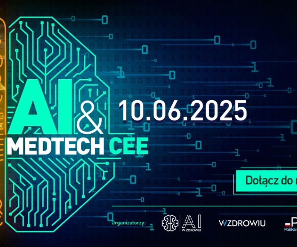 Zajrzyj w przyszłość ochrony zdrowia! Konferencja AI & MEDTECH CEE już 10 czerwca 2025 roku