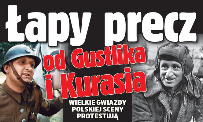 Ręce precz od Gustlika i Kurasia