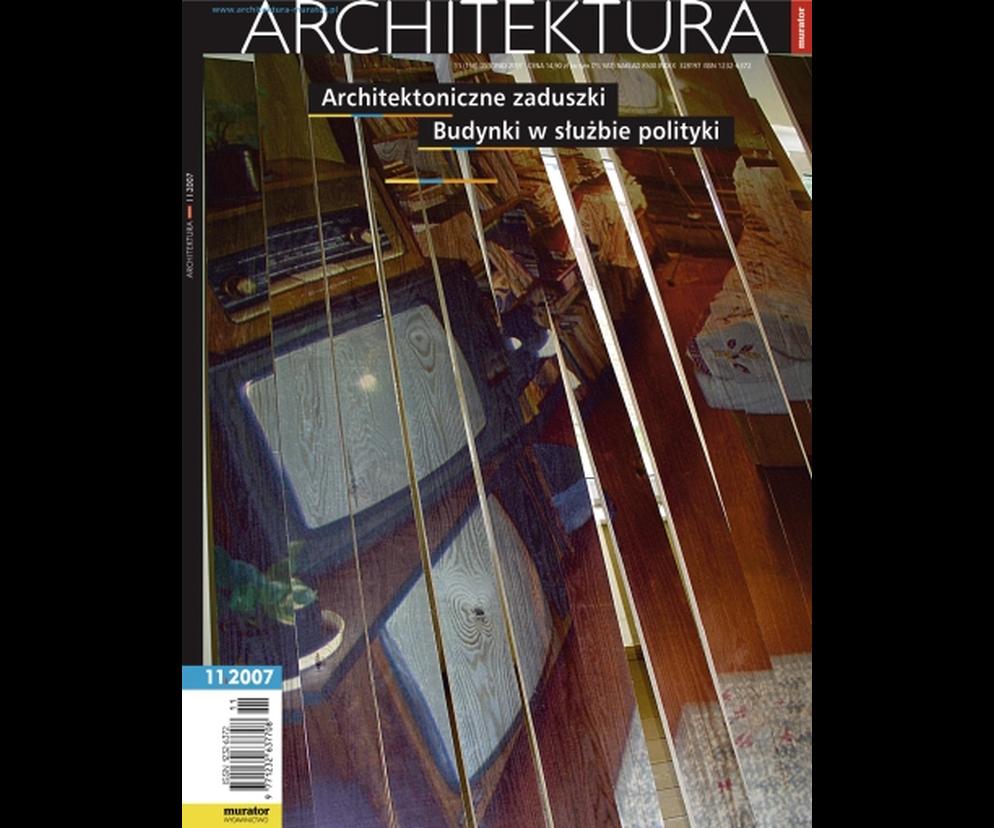 Okładka Miesięcznik Architektura 11/2007