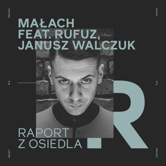 Rufuz i Janusz Walczuk w najnowszym singlu Małacha!