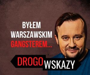 byłego GANGSTERA