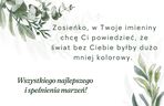 Kartka z życzeniami na imieniny Zosi