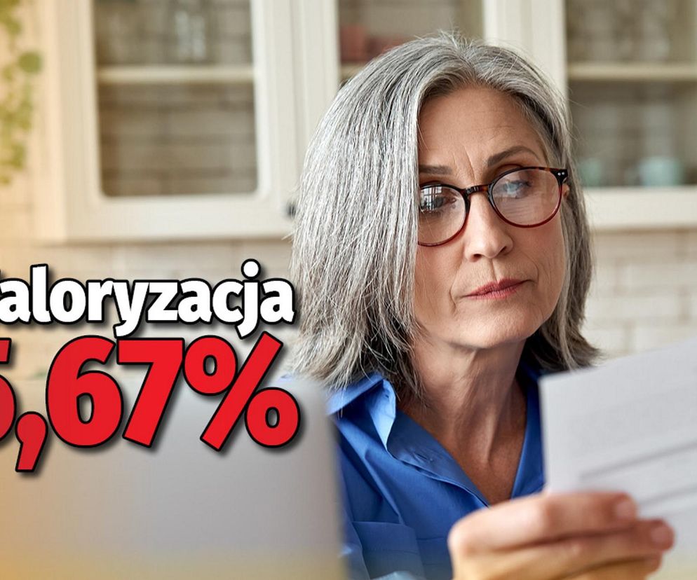 Waloryzacja emerytur 5,67 proc. 