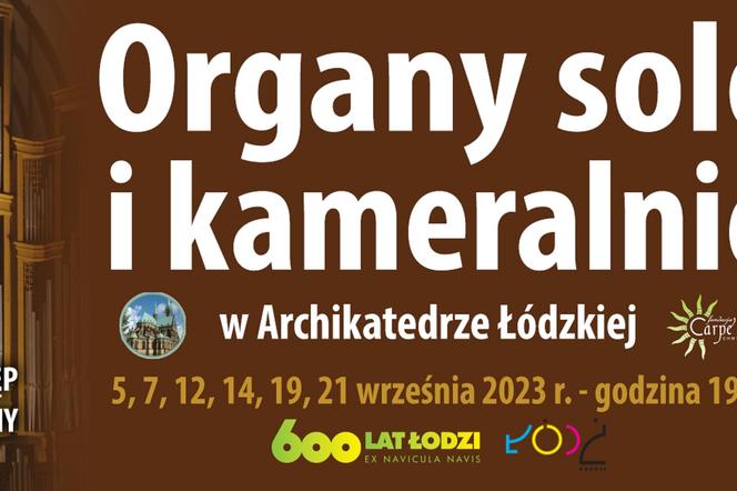 Organy solo i kameralnie - koncert 7 września 2023 r.