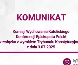 Komisja Wychowania Katolickiego KEP o wyroku TK
