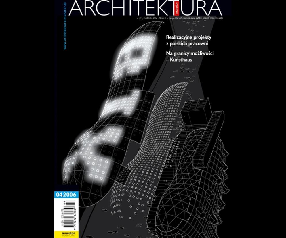 Okładka Miesięcznik Architektura 04/2006
