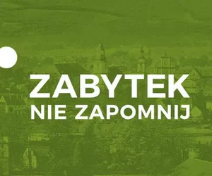 Zabytek - nie zapomnij! Zgłoszenia