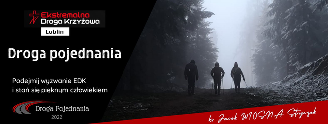 Lublin - Droga Pojednania. Ruszyły zapisy na EDK ‘22
