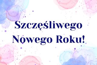 Kartki noworoczne 2025: starannie wybrane, śliczne obrazki dla znajomych i rodziny na Nowy Rok