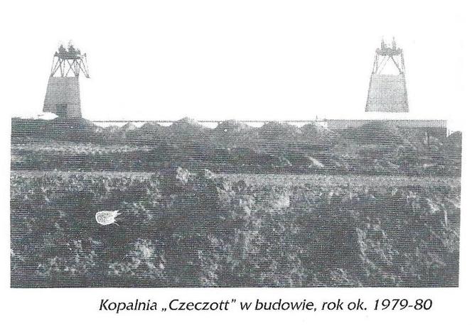 Kopalnia Czeczott w budowie, rok około 1979-80