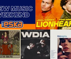 Taylor Swift, Joel Corry, Ilira, Doda i inni premierowo w New Music Weekend w Radiu ESKA!