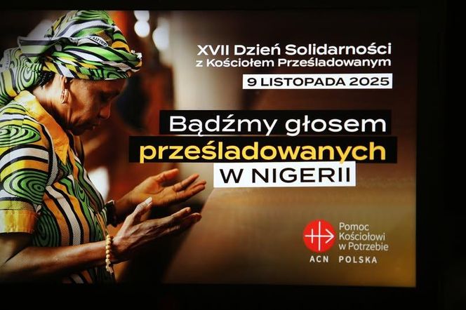 Dziś obchodzimy XVII Dzień Solidarności z Kościołem Prześladowanym 
