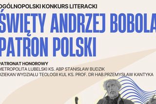 Lublin - I ogólnopolski konkurs o św. Andrzeju Boboli [AUDIO]