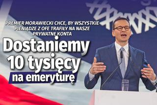 10 tys. zł na emeryturę jeszcze w tym roku! Morawiecki przeleje Polakom pieniądze z OFE