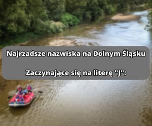 Najrzadsze nazwiska na literę J: