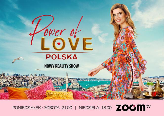 Power of Love. Polska - kulisy programu