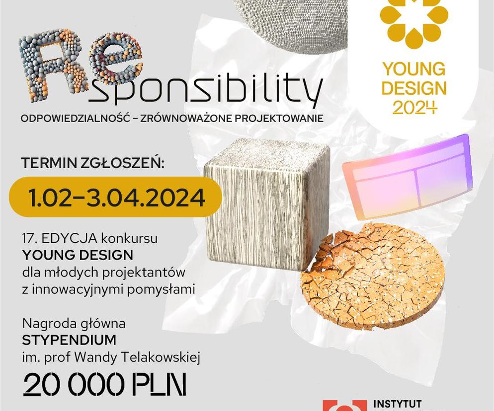 Twórz przyszłość odpowiedzialnie! 17. edycja Konkursu Young Design 2024