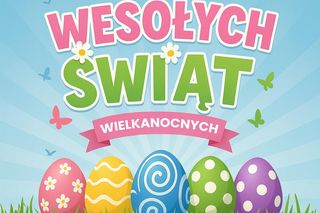Wielkanoc 2025 - KARTKI. Obrazki z tekstem do wysłania