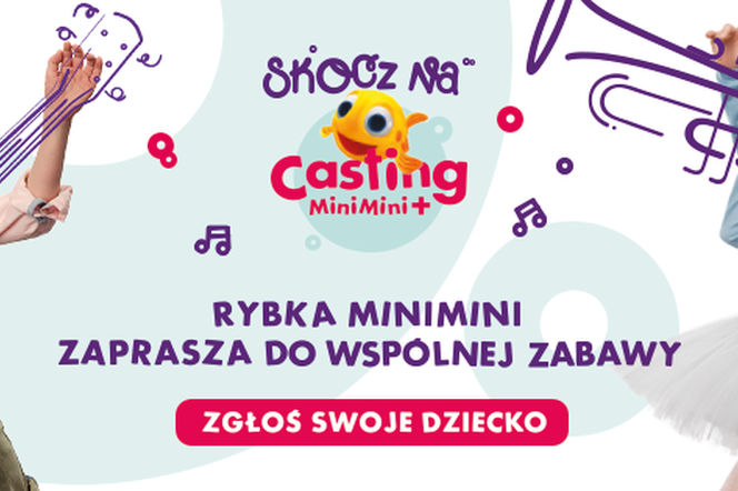 Zapisz swoje dziecko na casting