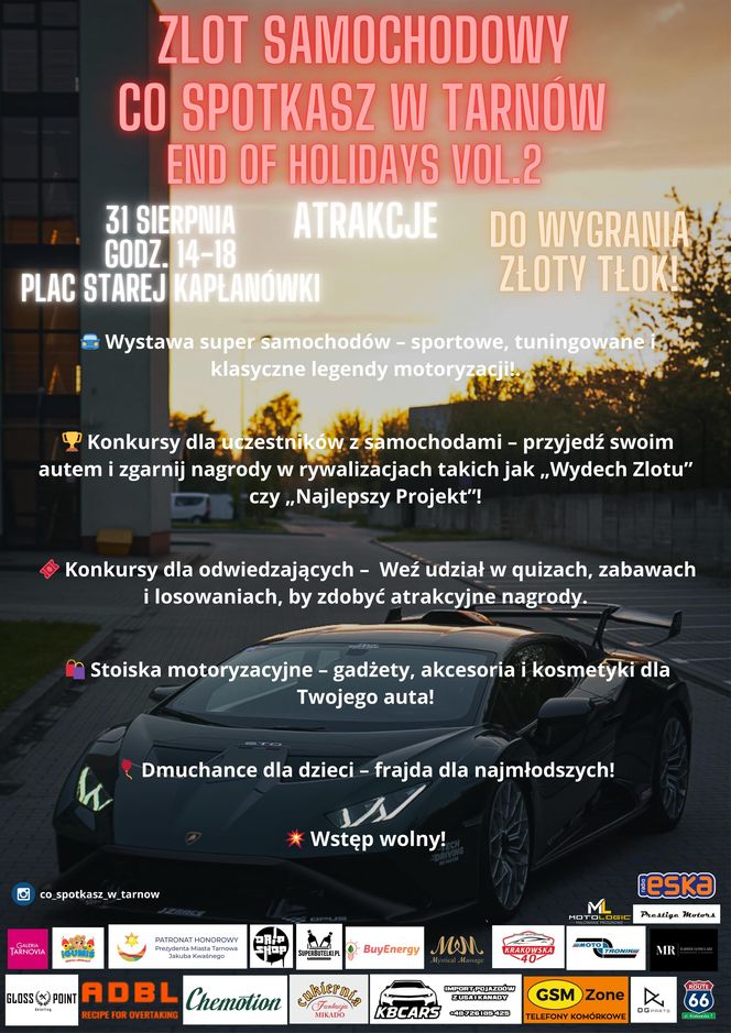 Plakat zlotu samochodowego Co spotkasz w tarnów End of Holidays