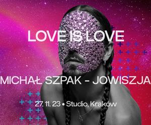 Michał Szpak zagra trzy wyjątkowe koncerty! Trasa Jowiszja: Love is love