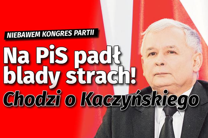 Na PiS padł blady strach! Chodzi o Kaczyńskiego
