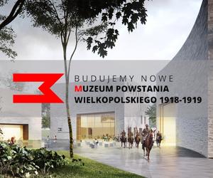 Przetarg na budowę nowej siedziby Muzeum Powstania Wielkopolskiego ogłoszony!