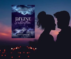 Kiedyś kochała, dziś nienawidzi! „Divine Salvation” Joanny Boczar